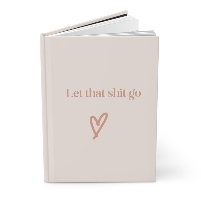 "Let That Shit Go" Journal - Image 3